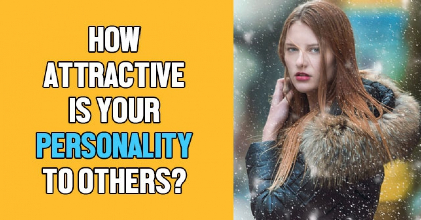 how-attractive-is-your-personality-to-others-getfunwith