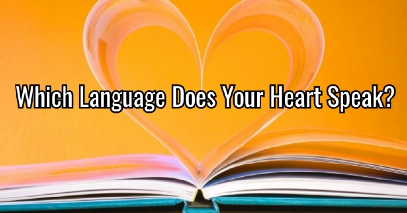 Which Language Does Your Heart Speak GetFunWith