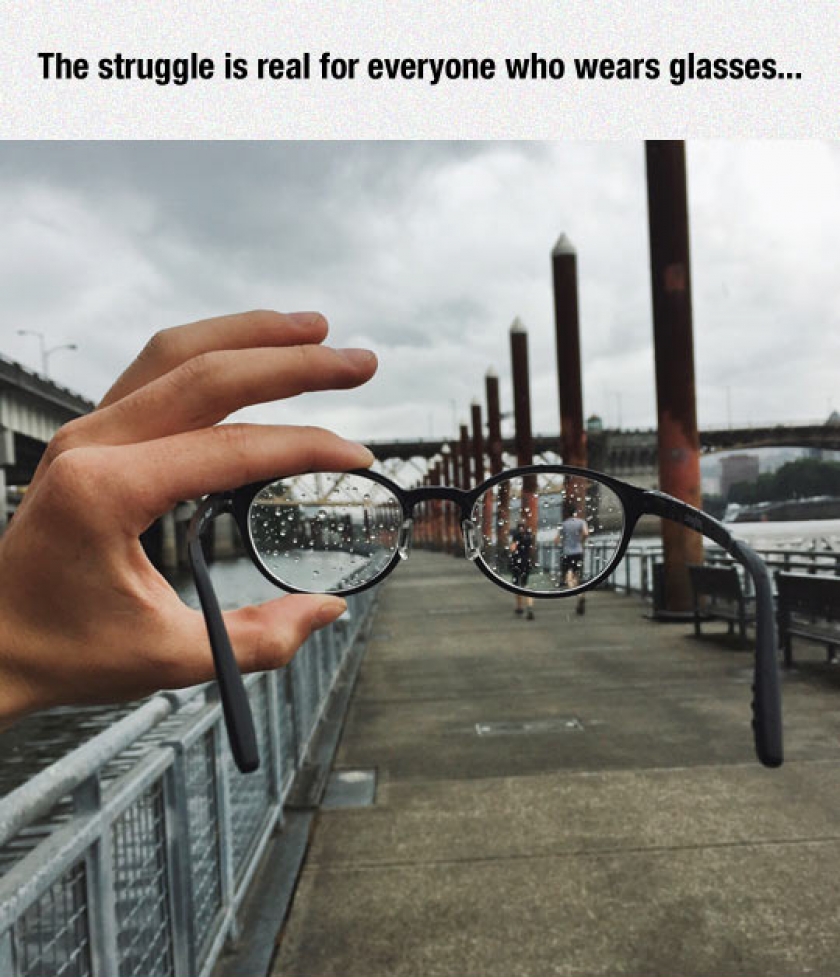 If You Wear Glasses, You Know