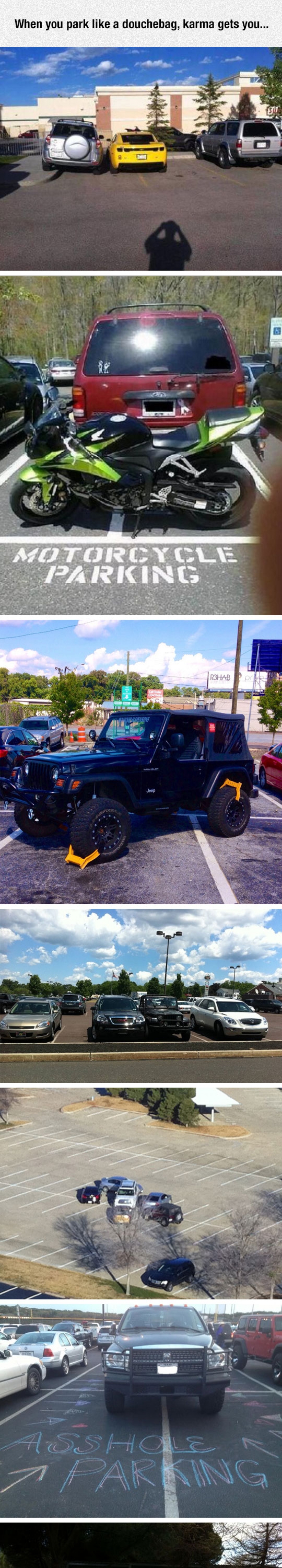 Parking Like A Jerk Is Going To Get You In Trouble