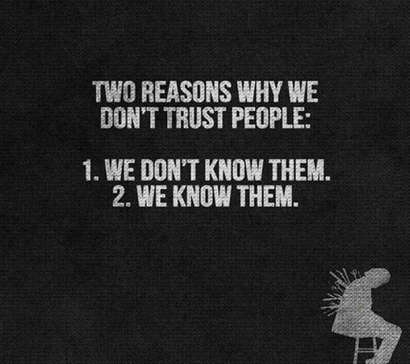 Reasons We Don’t Trust People