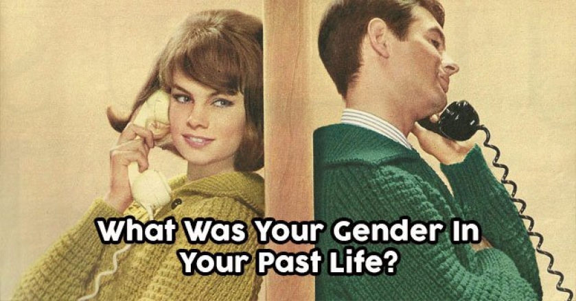 What Was Your Gender In Your Past Life?