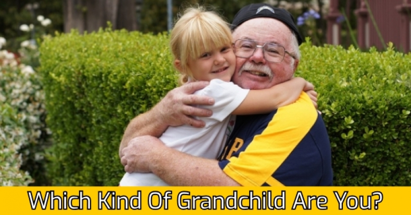 Which Kind Of Grandchild Are You?