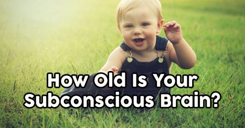 How Old Is Your Subconscious Brain?
