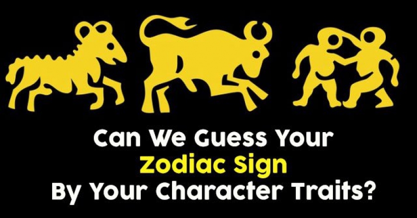 Can We Guess Your Zodiac Sign By Your Character Traits?