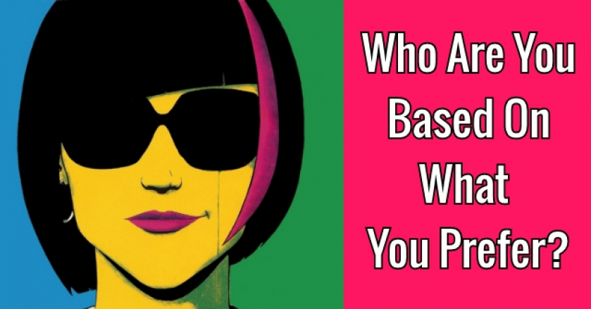 Who Are You Based On What You Prefer Quiz?