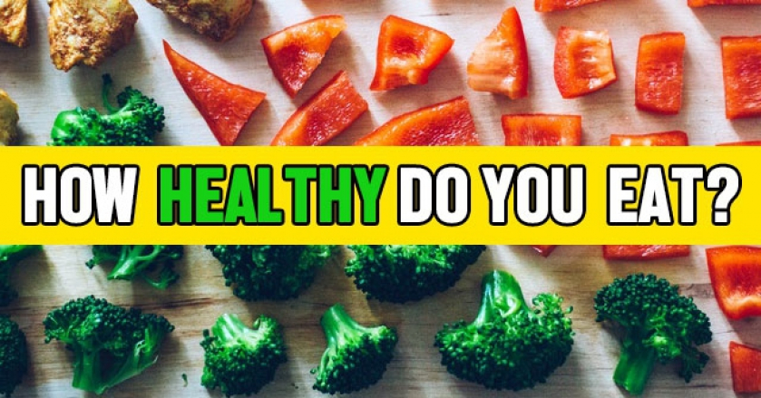 How Healthy Do You Eat?