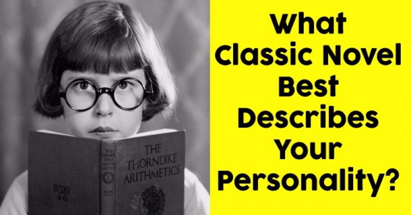 What Classic Novel Best Describes Your Personality?