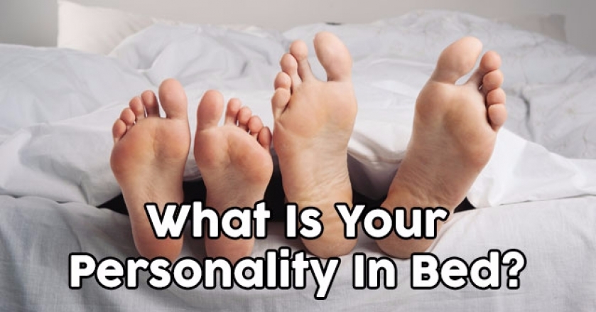 What Is Your Personality In Bed?
