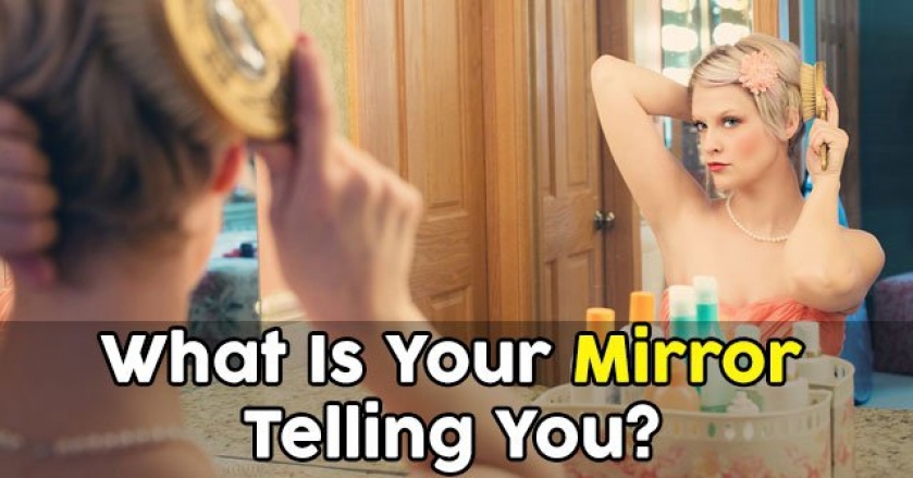 What Is Your Mirror Telling You?