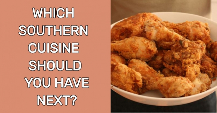 Which Southern Cuisine Should You Have Next?