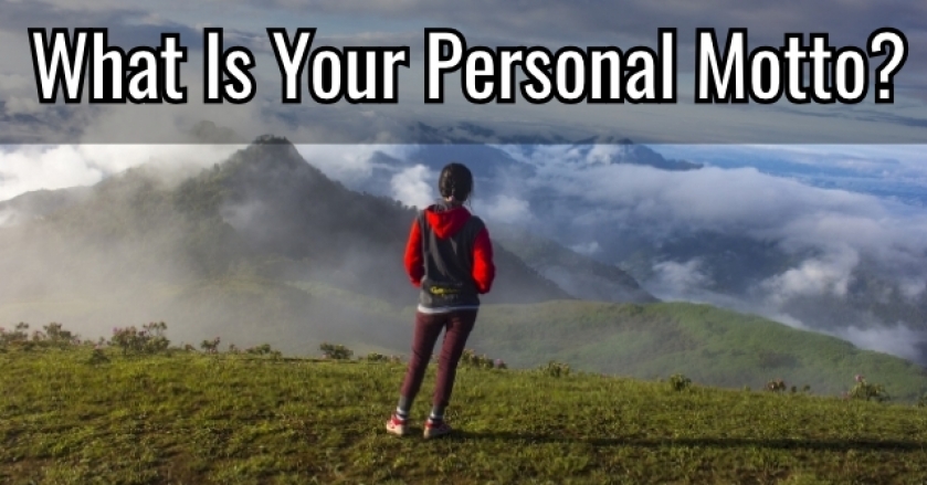 What Is Your Personal Motto?