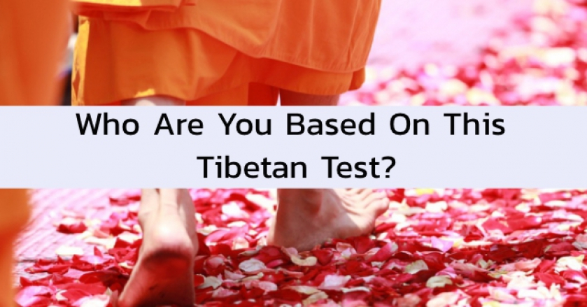 Who Are You Based On This Tibetan Test?