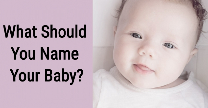 What Should You Name Your Baby?