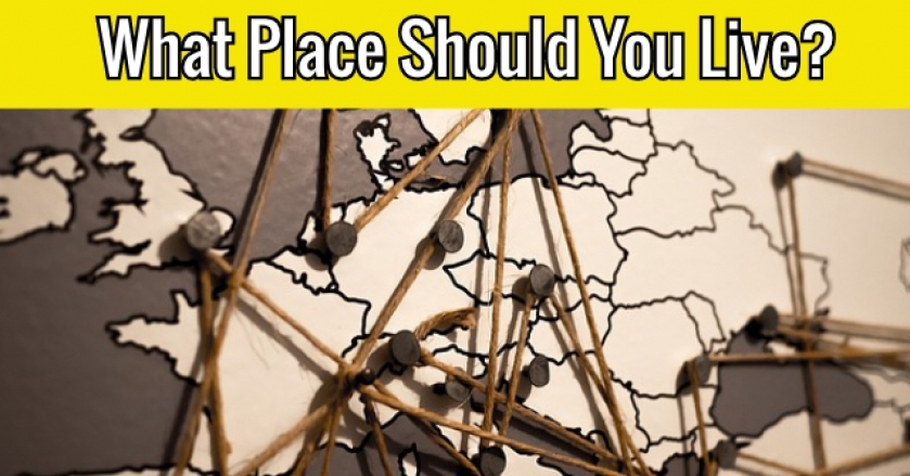 What Place Should You Live?