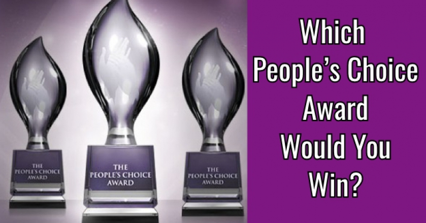 Which People’s Choice Award Would You Win?