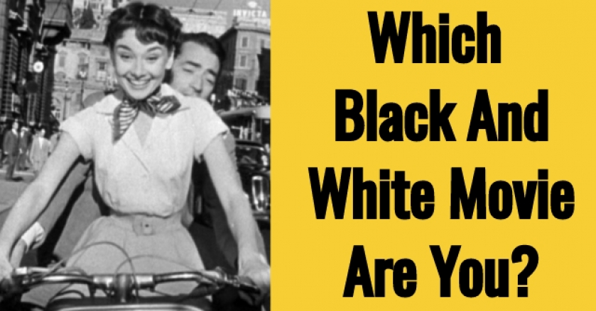 Which Black And White Movie Are You?