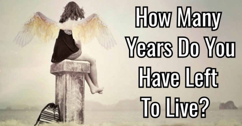 How Many Years Do You Have Left To Live?