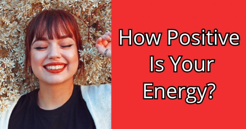 How Positive Is Your Energy?