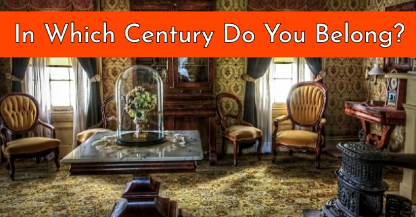 In Which Century Do You Belong?