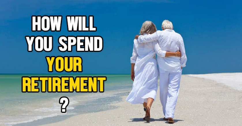 How Will You Spend Your Retirement?