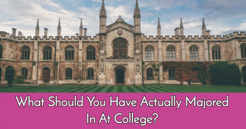 What Should You Have Actually Majored In At College?