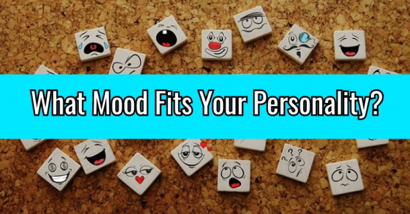 What Mood Fits Your Personality?