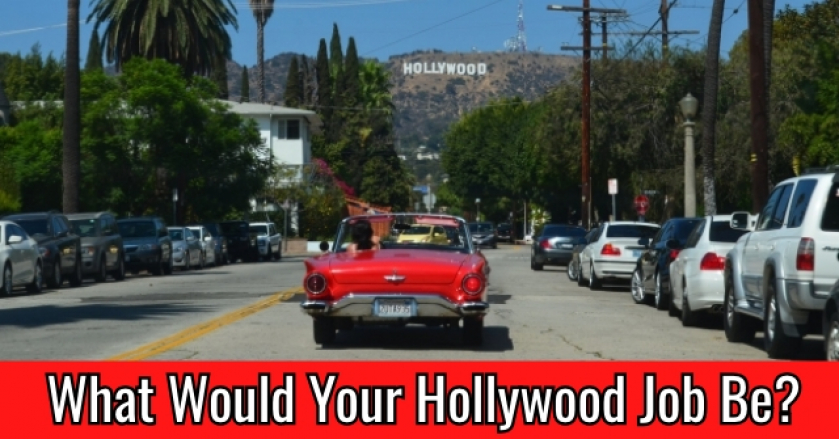 What Would Your Hollywood Job Be?