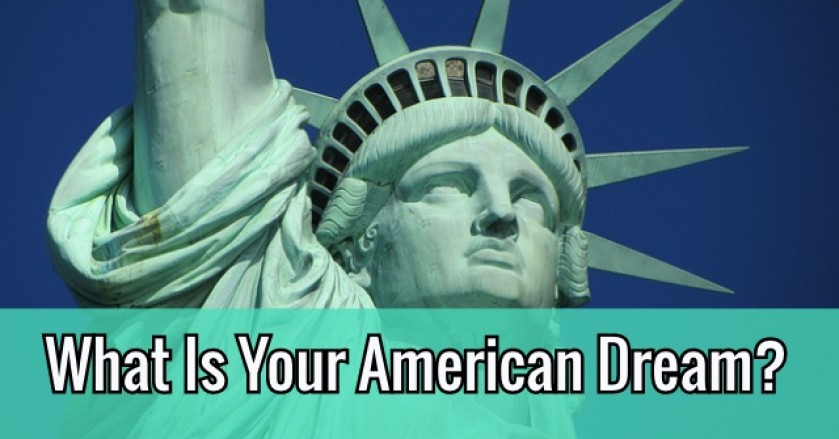 What Is Your American Dream?