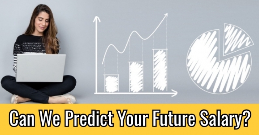 Can We Predict Your Future Salary?