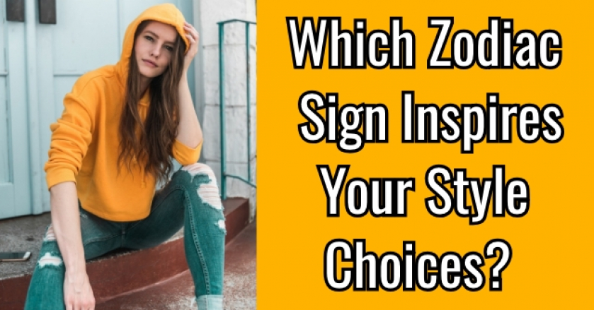 Which Zodiac Sign Inspires Your Style Choices?