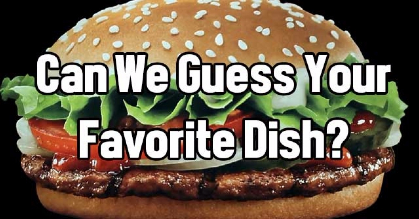 Can We Guess Your Favorite Dish?