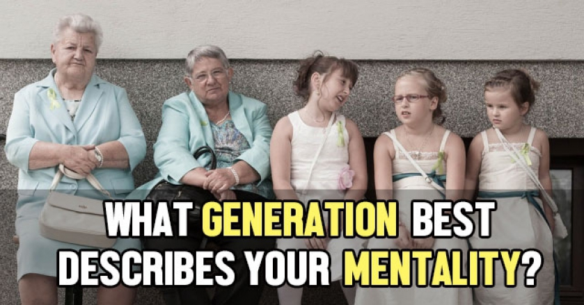 What Generation Best Describes Your Mentality?