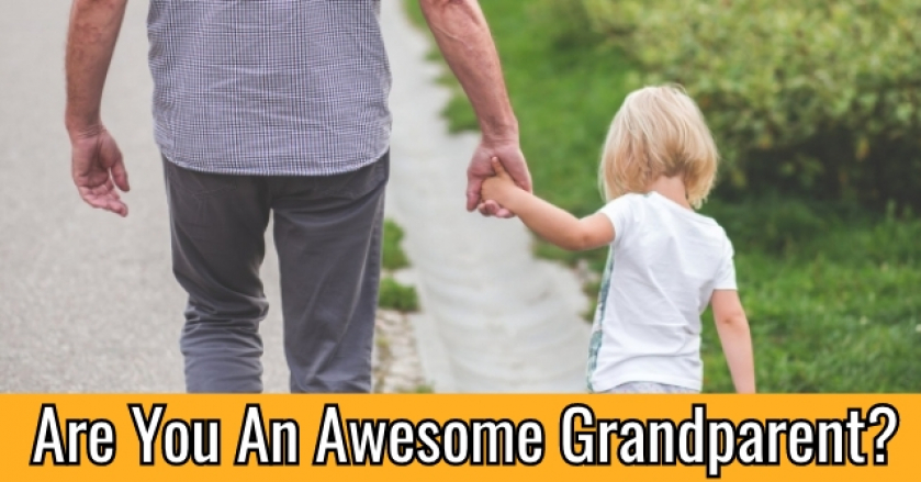 Are You An Awesome Grandparent?