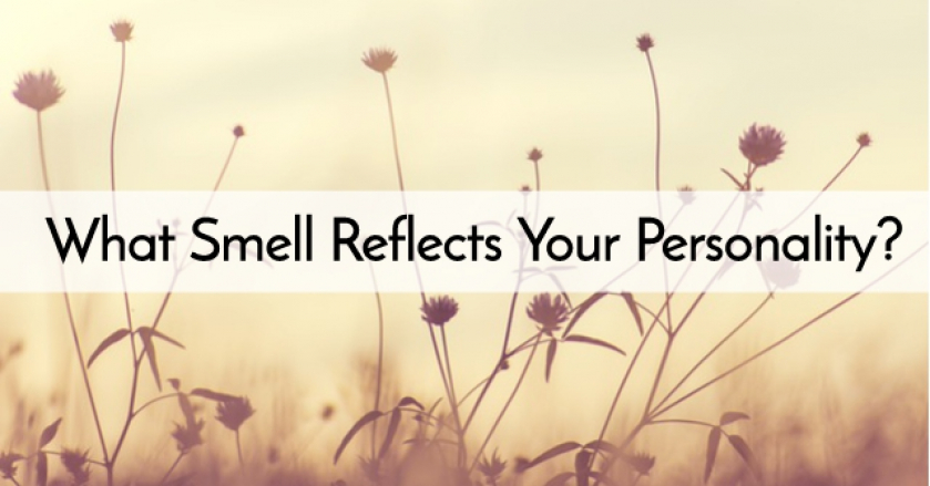 What Smell Reflects Your Personality?