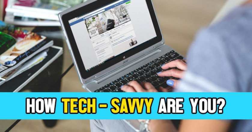 How Tech-Savvy Are You?