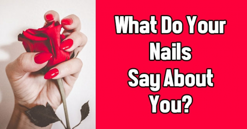 What Do Your Nails Say About You?