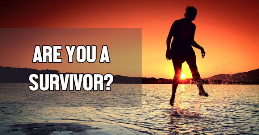 Are You A Survivor?