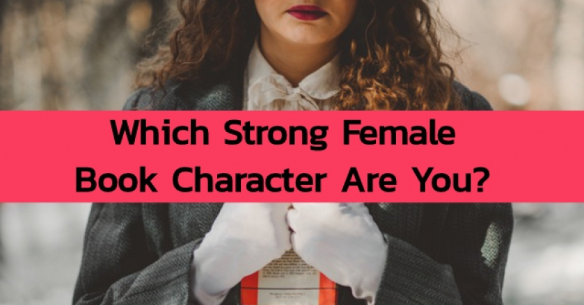 Which Strong Female Book Character Are You?