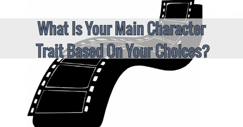 What Is Your Main Character Trait Based On Your Choices?