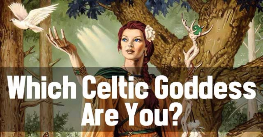 Which Celtic Goddess Are You?