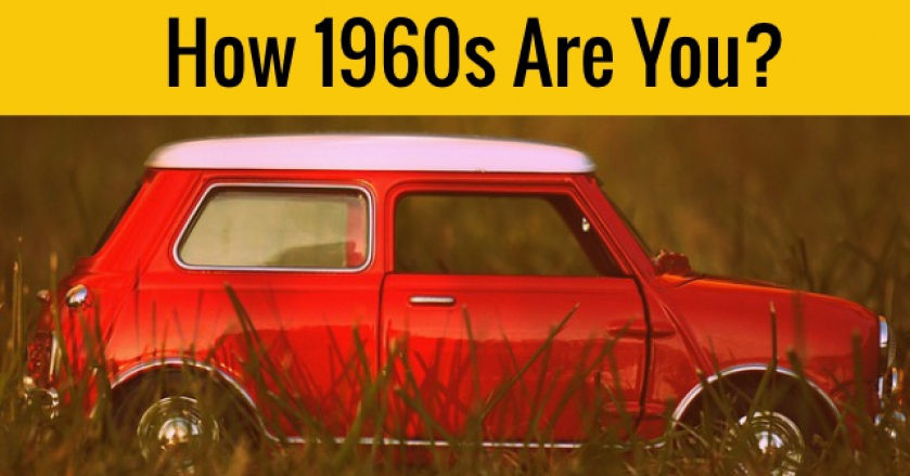 How 1960s Are You?