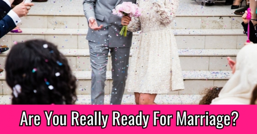 Are You Really Ready For Marriage?