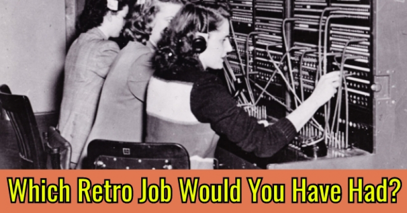 Which Retro Job Would You Have Had?