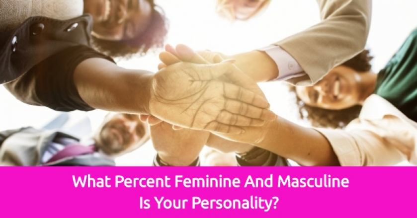 What Percent Feminine And Masculine Is Your Personality?