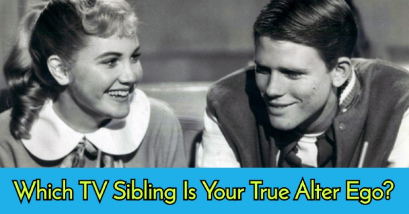 Which TV Sibling Is Your True Alter Ego?