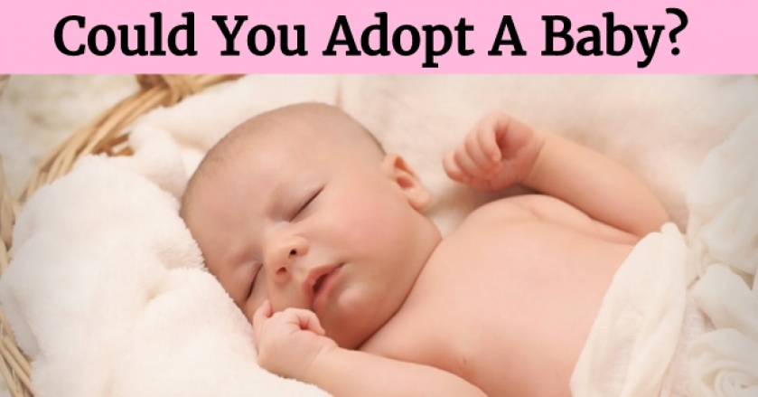 Could You Adopt A Baby?