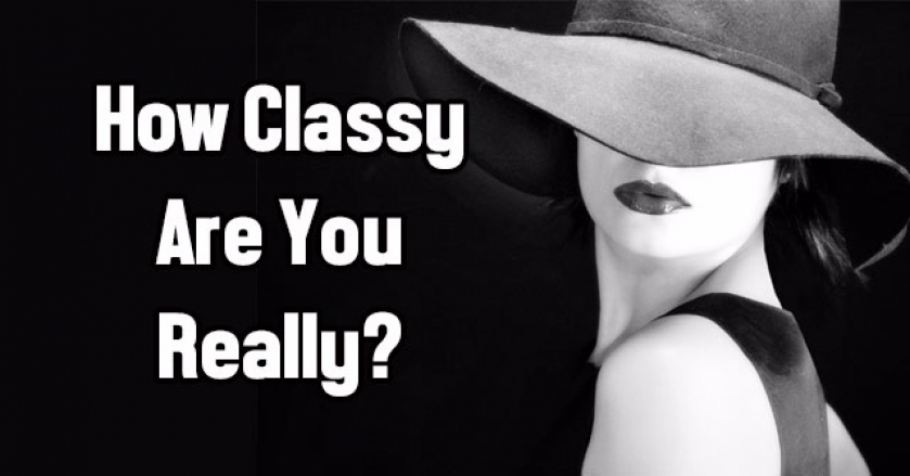 How Classy Are You Really?