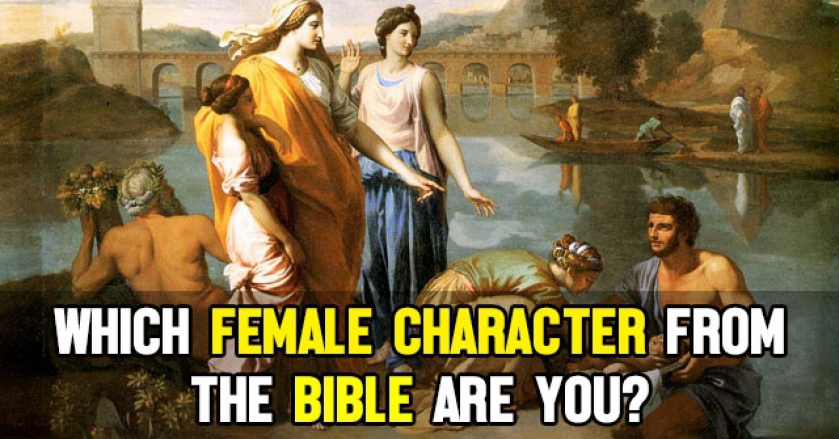 Which Female Character From The Bible Are You?