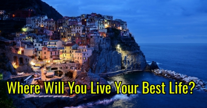 Where Will You Live Your Best Life?